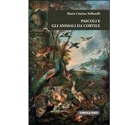 Pascoli e gli animali da cortile