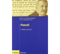 Pascoli. Profili di storia letteraria