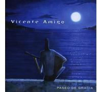 Paseo De Gracia by VICENTE AMIGO (2009-07-14)