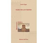 Paseo de los tristes. Ediz. critica