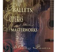 Pasero, Stevan - Ballets Operas & Masterworks