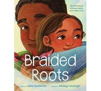 Pasha Westbrook Braided Roots: The Interweaving of History, F (Copertina rigida)