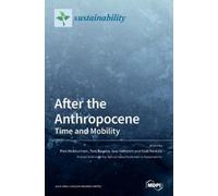 Pasi Heikkurinen After the Anthropocene (Copertina rigida)