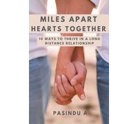 Pasindu A Miles Apart Hearts Together (Tascabile)