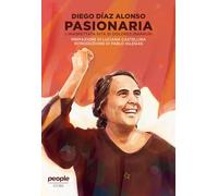 Pasionaria. L'inaspettata vita di Dolores Ibarruri. Nuova ediz.