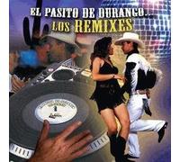 Pasito De Durango: Los Remixes