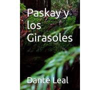 Paskay y los Girasoles