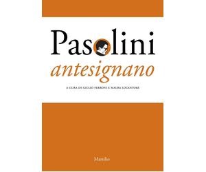 Pasolini antesignano [Paperback] [Jun 13, 2025] Locantore, Maura and Ferroni, Gi