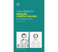 Pasolini contro Calvino. Per una letteratura impura. Nuova ediz. [Paperback] [Se