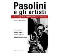 Pasolini e gli artisti