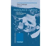 Pasolini e i media