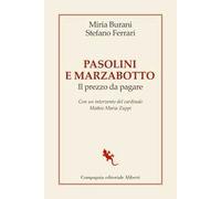 Pasolini e Marzabotto. Il prezzo da pagare