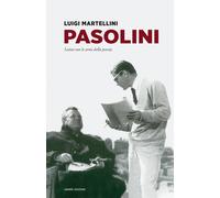 PASOLINI - Martellini Luigi - 2023 - Ianieri