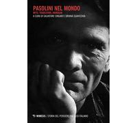Pasolini nel mondo. Mito, tradizione, immagini - Cingari, Sgavicchia