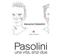Pasolini. Una vita, anzi due