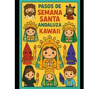 PASOS DE SEMANA SANTA KAWAII