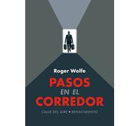 Pasos en el corredor: 226