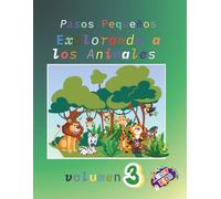 Pasos Pequeños Explorando a los animales