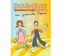 Pasqua, la grande festa. Itinerario per ragazzi