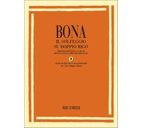 PASQUALE BONA - IL SOLFEGGIO SU DOPPIO RIGO + audio online - RICORDI