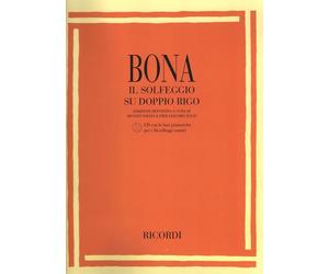 PASQUALE BONA - IL SOLFEGGIO SU DOPPIO RIGO + CD - RICORDI - TEORIA E SOLFEGGIO