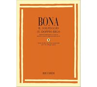 Pasquale Bona | Il Solfeggio su Doppio Rigo | Libro di solfeggio con audio online | Per studenti di musica e conservatorio | Livello intermedio | Edizione definitiva a cura di Soglia e Zauli