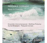 Pasquale Corrado Pasquale Corrado: Works for Ensemble (CD) Album