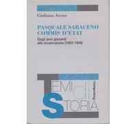 Pasquale Saraceno commis d'etat. Dagli anni giovanili alla ricostruzione (1903-1948)