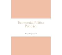 Pasquale Spagnoletti Economia Politica Pubblica (Tascabile)