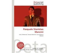 Pasquale Stanislao Mancini: Jurist, Statesman, Terenzio Mamiani, Laura Beatrice Mancini