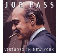 Pass, Joe - Virtuoso In New York