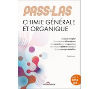 PASS & LAS Chimie générale et organique: Manuel