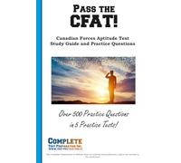 Pass the CFAT!: Canadian Forces Aptitude Test Study Guide and Practice Questions