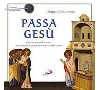 Passa Gesù. I pittori raccontano