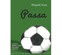 Passa. Laboratorio linguistico e motorio per gli Istituti comprensivi