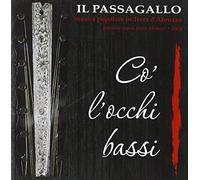 Passagallo - Co' L'Occhi Bassi