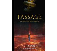 Passage: A Beyond Time Sci-Fi Thriller
