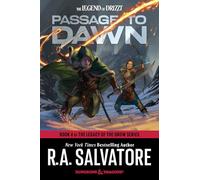 R. A. Salvatore Victor Bevine Audible Studios Passage to Dawn: Dung (Tascabile)