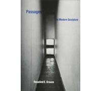 Passages in Modern Sculpture