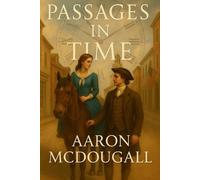 Passages in Time