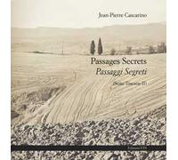 Passages secrets-Passaggi segreti (Suite Toscane II)