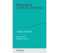 Passaggi costituzionali - Manzella Andrea