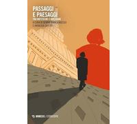 Passaggi e paesaggi. Tra Nietzsche e Bressane