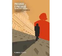 Passaggi e paesaggi. Tra Nietzsche e Bressane