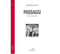Passaggi. Ebrei in Valle d'Aosta - [Le Château Edizioni]