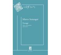 Passaggi. Poesie e prose poetiche (2014-2017)