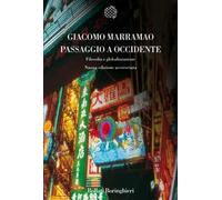 Passaggio a Occidente. Filosofia e globalizzazione - Marramao Giacomo