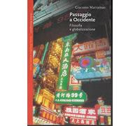 Passaggio a Occidente. Filosofia e globalizzazione