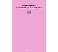 Passaggio a Trieste