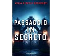 Passaggio in segreto. Intelligence stories. Vol. 2